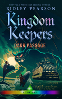 Kingdom Keepers VI: Dark Passage(Kingdom Keepers)