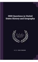 3500 Questions in United States History and Geography