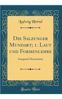 Die Salzunger Mundart; 1. Laut Und Formenlehre