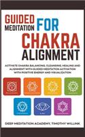 Guided Meditation for Chakra Alignment