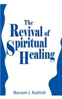 Revival of Spiritual Healing