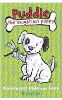 Puddle the Naughtiest Puppy: Rainforest Hide and Seek: Book 4(Puddle the Naughtiest Puppy)