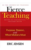 Fierce Teaching