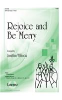 Rejoice and Be Merry
