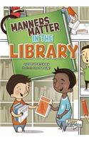 Manners Matter in the Library