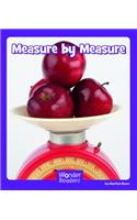 Measure by Measure