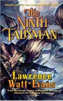 The Ninth Talisman: Volume Two of the Annals of the Chosen(NO. 2 OF 3 Annals of the Chosen)