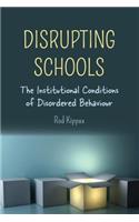 Disrupting Schools