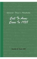 Call to Arms Came in 1938