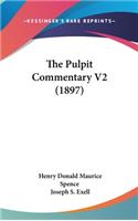 Pulpit Commentary V2 (1897)