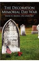 Decoration/Memorial Day War