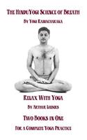 Hindu Yoga Science Of Breath & Relax With Yoga