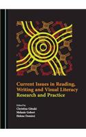 Current Issues in Reading, Writing and Visual Literacy