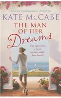 The Man of Her Dreams: Can she build a future on what-might-have-beens?