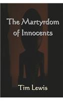 The Martyrdom of Innocents: (English)