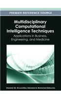 Multidisciplinary Computational Intelligence Techniques