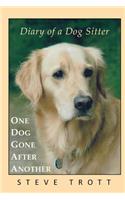 One Dog Gone After Another