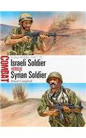 Israeli Soldier vs Syrian Soldier