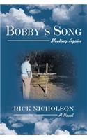 Bobby's Song