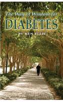 Way of Wisdom for Diabetes