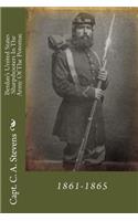 Berdan's United States Sharpshooters in the Army of the Potomac: 1861-1865: 1861-1865