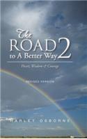 Road to A Better Way 2