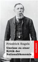 Umrisse zu einer Kritik der Nationalökonomie