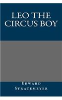 Leo the Circus Boy: (English)