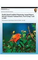 Pacific Island Landbird Monitoring Annual Report, Hawaii Volcanoes National Park, Tract Group 1 and 2, 2010