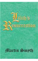 Lilith's Resurrection