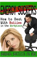 Energy Suckers