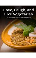 Vegetarian Legume Recipes