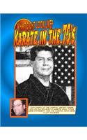 What did it look like? Karate In the 70's by Don Castillo 'the Martial ARTist'.