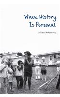 When History Is Personal