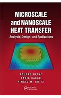 Microscale and Nanoscale Heat Transfer