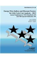Energy Price Indices and Discount Factors for Life-Cycle Cost Analysis - 2013