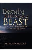 Beauty Kills the Beast