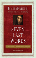 Seven Last Words