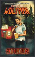 Northwoods Wolfman