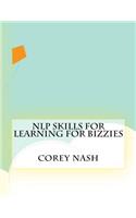 Nlp Skills for Learning For Bizzies
