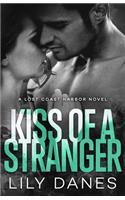 Kiss of a Stranger (Lost Coast Harbor, Book 1)