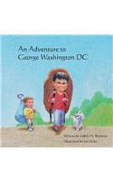 An Adventure to George Washington DC