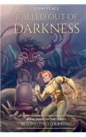 Called Out Of Darkness