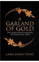 A Garland of Gold