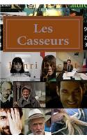 Les Casseurs