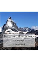 Beautiful Matterhorn: Photography: (English)
