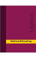 Hotel Lost & Found Log (Logbook, Journal - 126 pages, 8.5 x 11 inches)