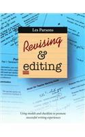 Revising and Editing: Using Models and Checklists to Promote Succcessful Writing Experiences(English)