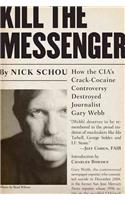 Kill the Messenger