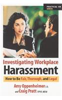 Investigating Workplace Harassment